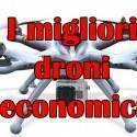 droni economici